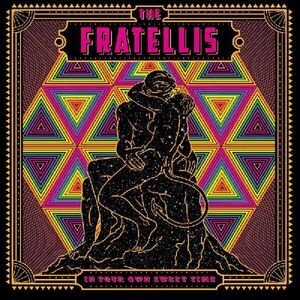 The Fratellis - In Your Own Sweet Time  CD